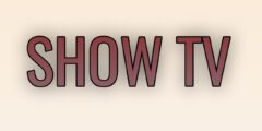 تطبيق SHOW الجديد لمشاهدة الافلام والمسلسلات